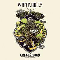White Hills : Live at Roadburn